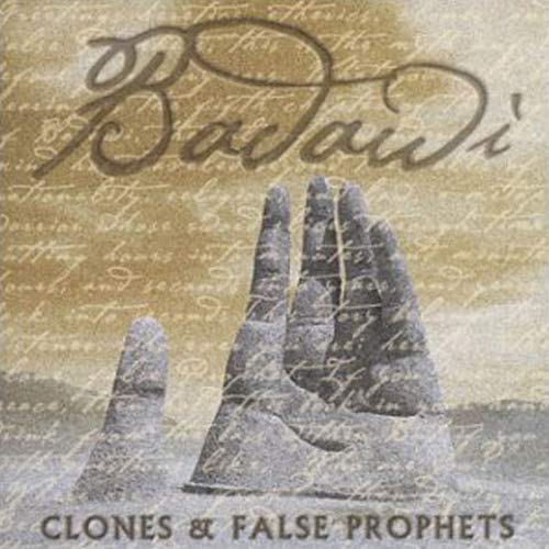 Clones & False Prophets