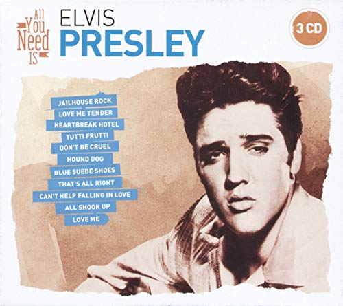 All You Need Is: Elvis Presley