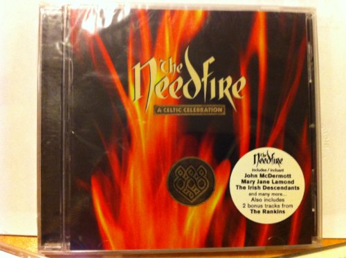 The Needfire: A Celtic Celebration