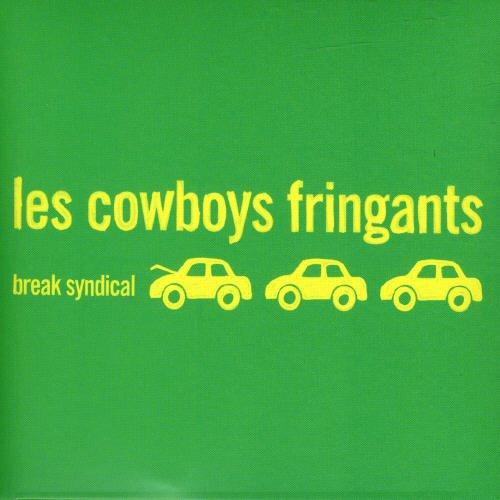 Les Cowboys Fringants / Break syndical - CD