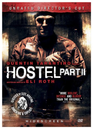 Hostel: Part II (Unrated Widescreen Director's Cut) - DVD (Used)