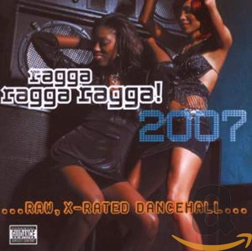 VARIOUS - RAGGA RAGGA RAGGA 2007