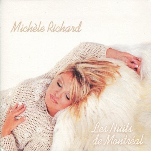 Michele Richard / Les Nuits De Montreal - CD