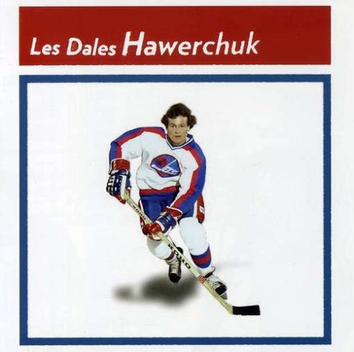 Les Dales Hawerchuk / Les Dales Hawerchuk - CD