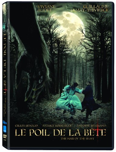 Hair of the Beast / Le Poil de la Bete