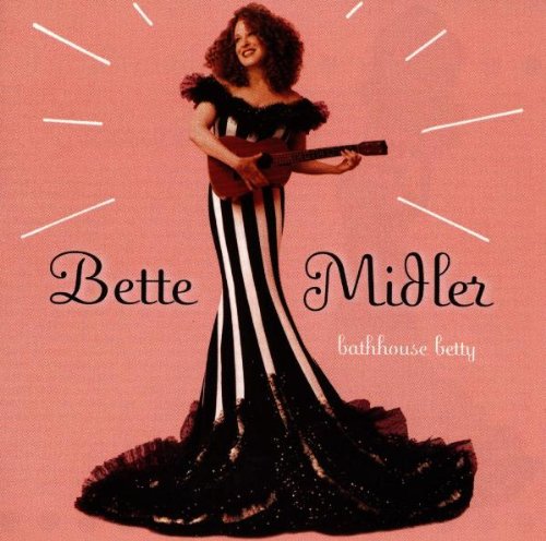 Bette Midler / Bathhouse Betty - CD (Occasion)