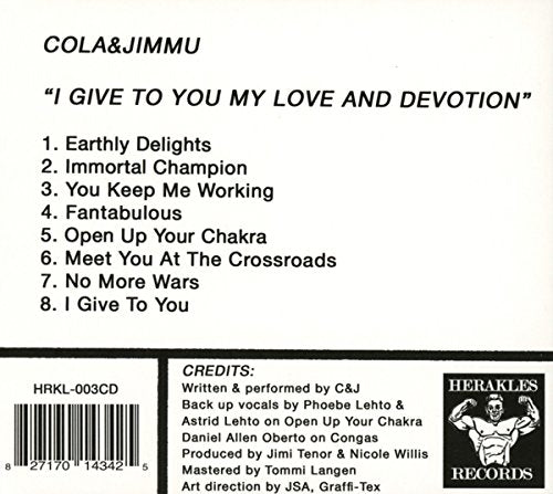 Cola & Jimmu / I Give To You My Love & Devotion - CD