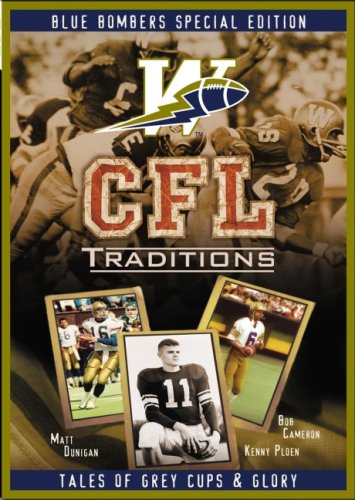 CFL Traditions: Winnipeg Blue Bombers - DVD