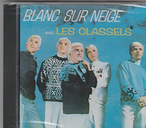 Les Classels / Blanc Sur Neige - CD (Used)