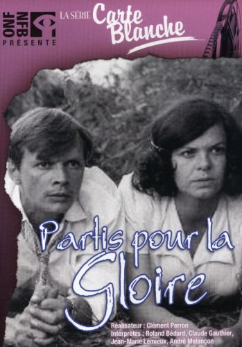 Partis Pour La Gloire