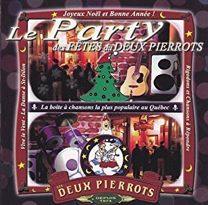 Variés / Le Party Du Temps Des Fetes Du Deux Pierrots - CD (Used)