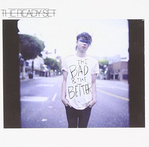 The Bad & The Better