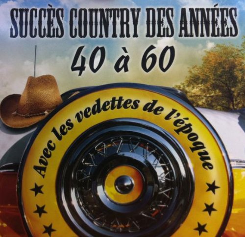 Succes Country Des Annees 40 a 60