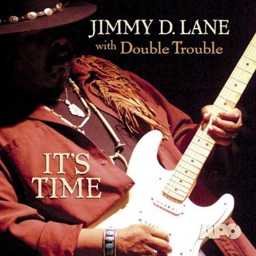 It's Time. Jimmy D.Lane
