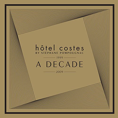 Hotel Costes Decade 1999-2009