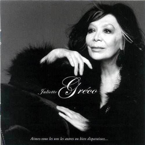 Juliette Greco / Aimez-Vous Les Uns Les Autres Ou Bien Disparaissez... - CD (Used)