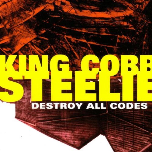 King Cobb Steelie / Destroy All Codes - CD (Used)