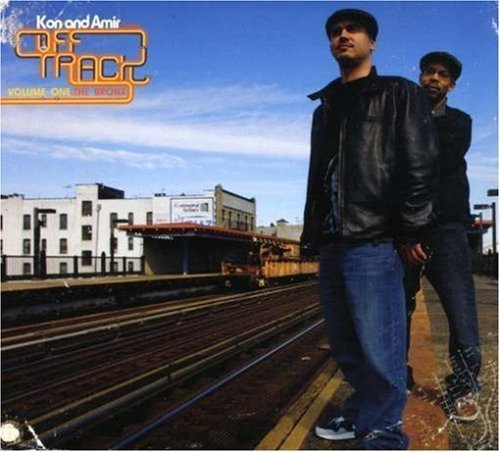 Off Track 1: The Bronx by KON & AMIR (2007-10-02)