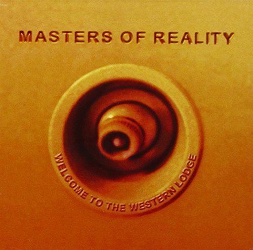 Welcome to the Western Lodge by Masters of Reality