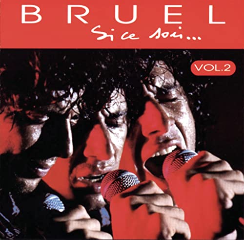 Si Ce Soir ... Vol. 2
