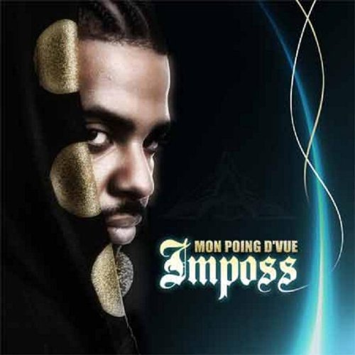 Imposs / Mon Poing D'Vue - CD