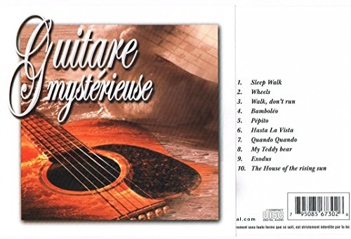 Guitare Mysterieuse - 10 Chansons Instrumentales a la Guitare