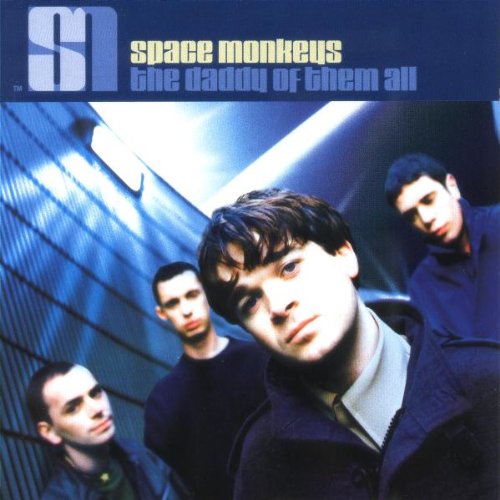 Space Monkeys / Daddy Of Them All - CD (Used)