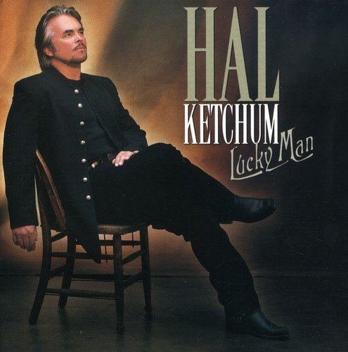 Hal Ketchum / Lucky Man - CD