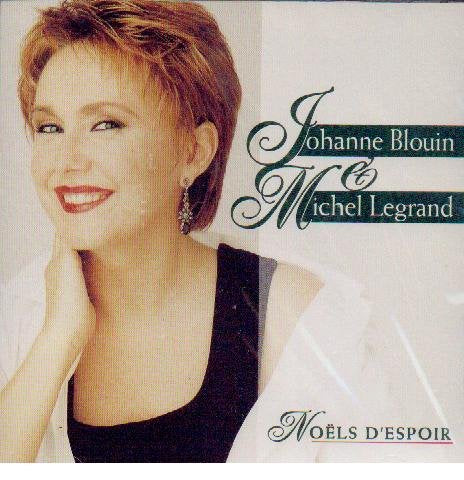 Johanne Blouin & Michel Legrand / noels d'espoir - CD (Used)