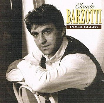 Claude Barzotti / Pour Elles - CD (Used)