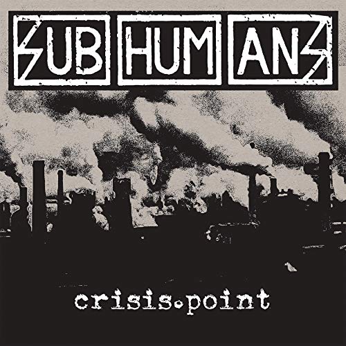 Subhumans / Crise Point - CD