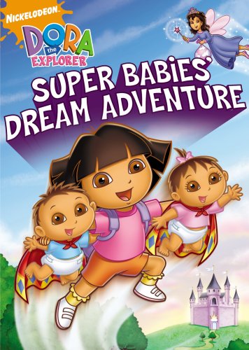 Dora l'exploratrice : Le rêve aventureux des super bébés