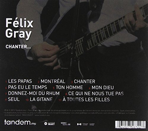 Félix Gray / Chanter - CD (Used)