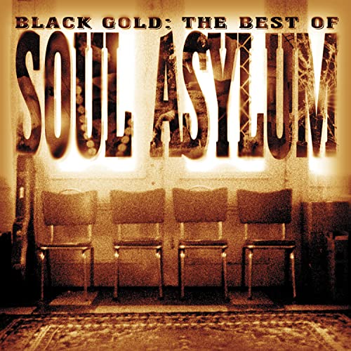 Soul Asylum / Black Gold: The Best Of Soul Asylum - CD