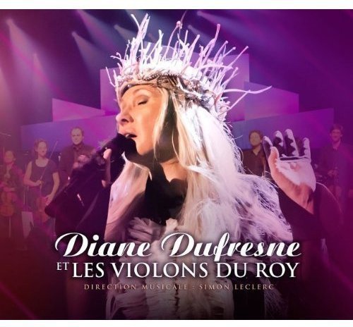 Diane Dufresne / Diane Dufresne et Les Violons du Roy - CD (Used)