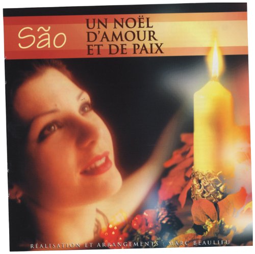 Sao/ Un Noël D'amour Et De Paix (Frn)