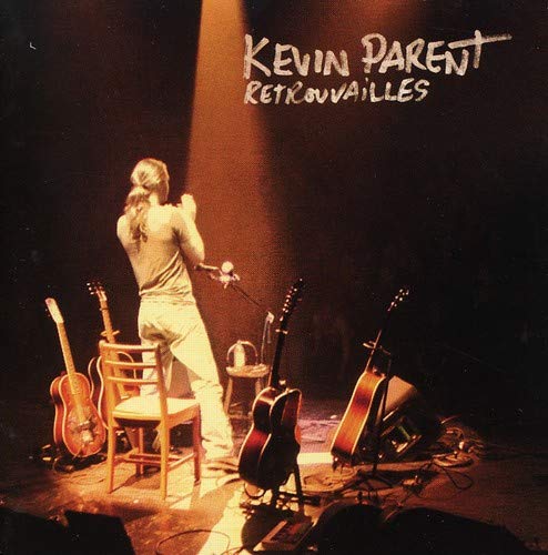 Kevin Parent / Retrouvailles - CD (Used)