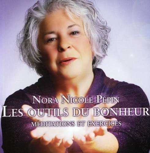 Les Outils Du Bonheur