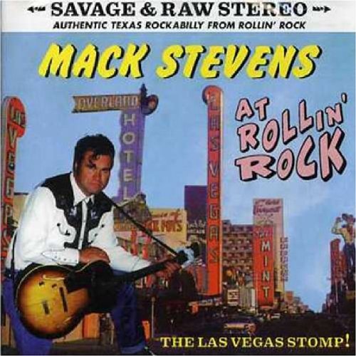 Mack Stevens / At Rollin Rock: Las Vegas Stomp - CD
