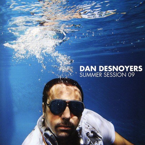 DJ Dan Desnoyers / Summer Session 2009 - CD