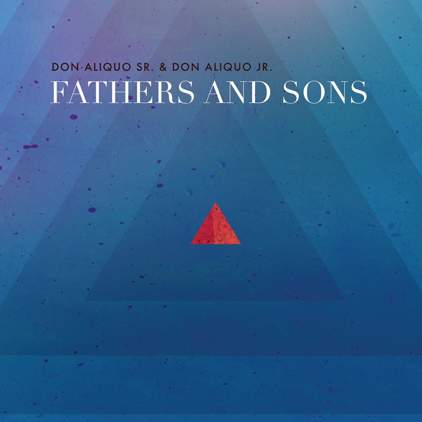 Don Aliquo Sr. & Don Aliquo Jr. / Fathers and Sons - CD