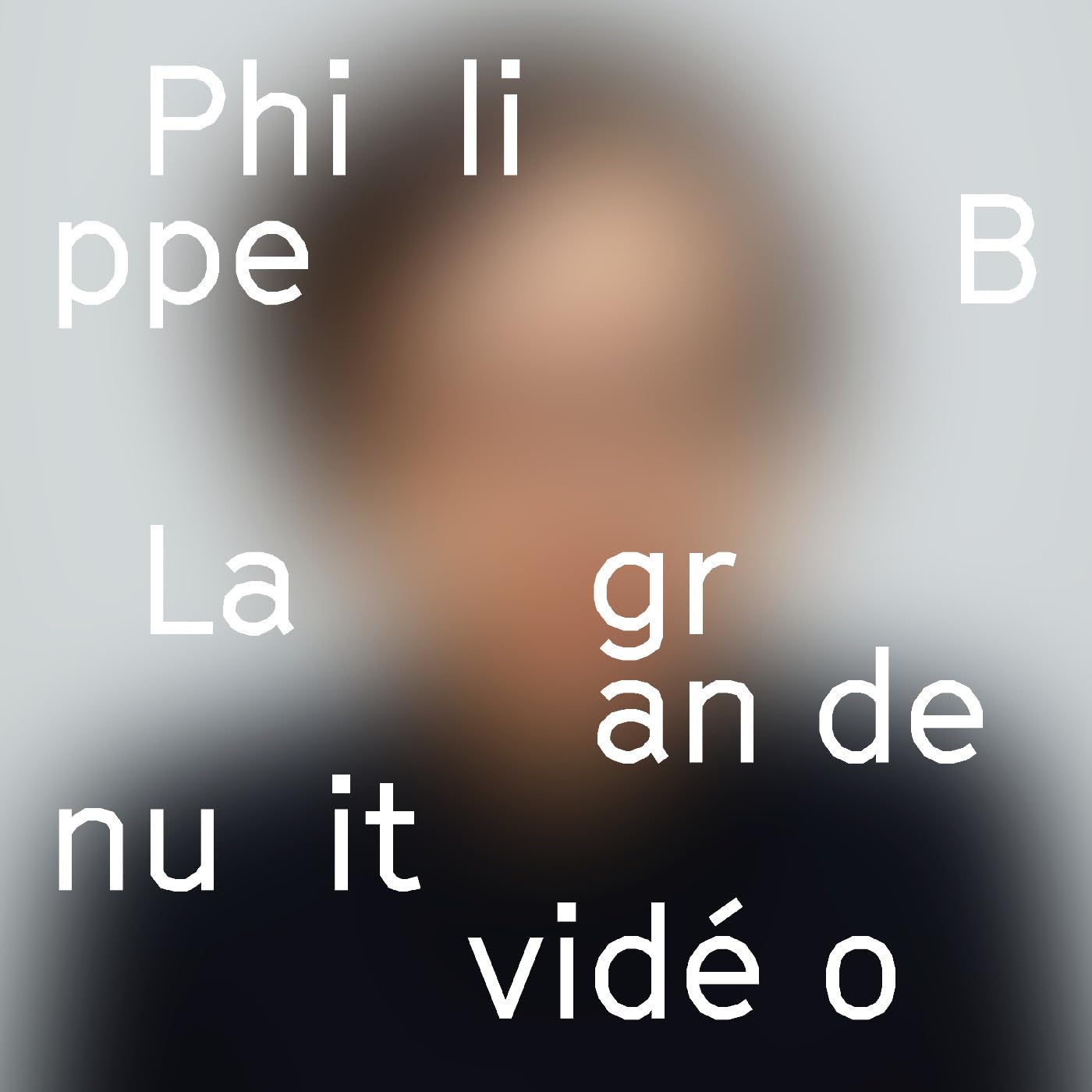 Philippe B / La Grande Nuit Video - CD (Used)
