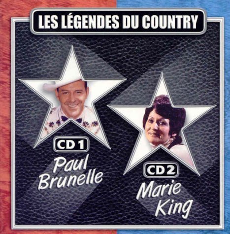 Legendes Du Country by Paul Brunelle