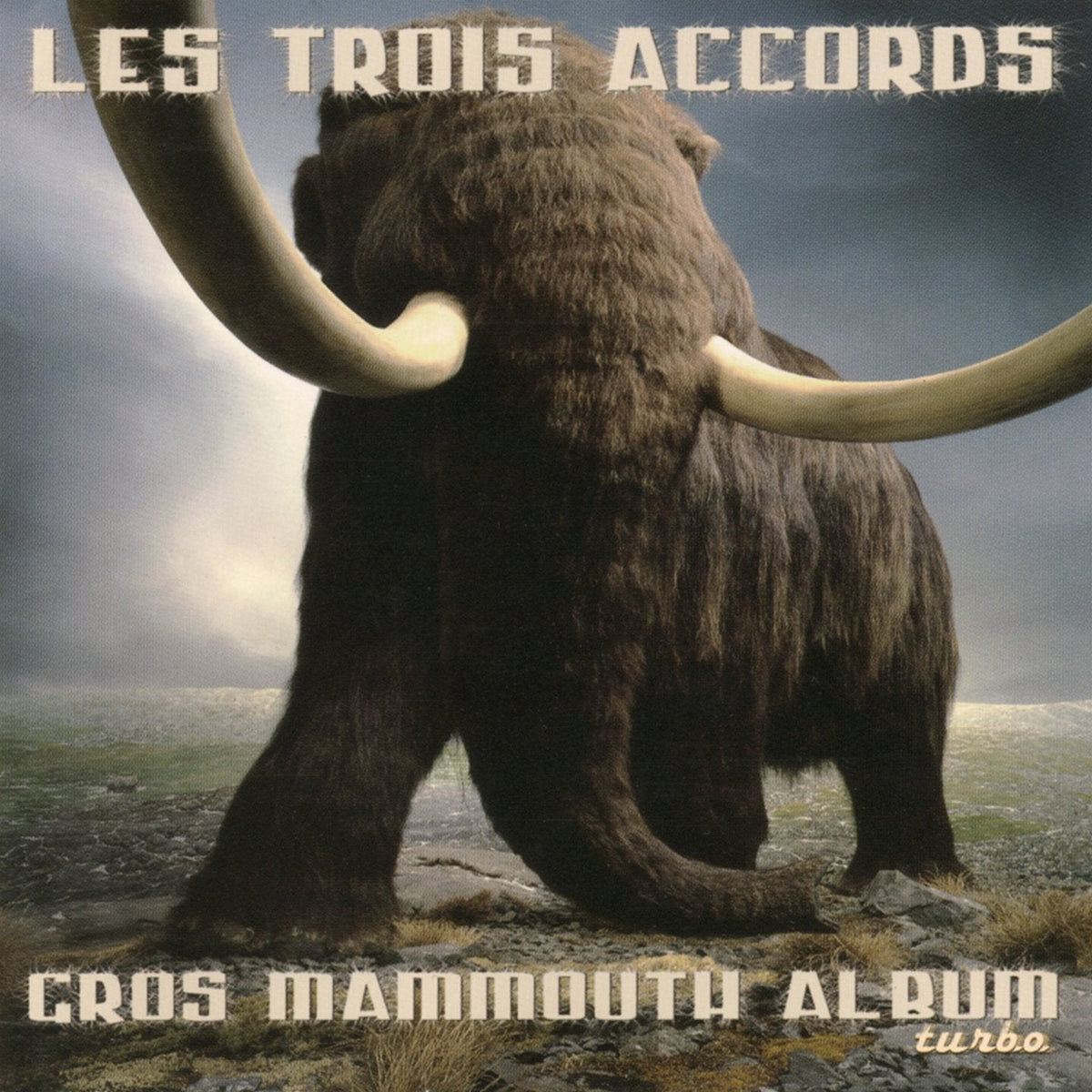 Les Trois Accords / Gros Mammouth Album Turbo - CD