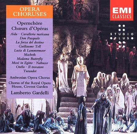 Opera Choruses; Lamberto Garde