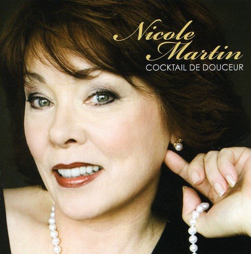 Nicole Martin / Cocktail de Douceur - CD (Used)