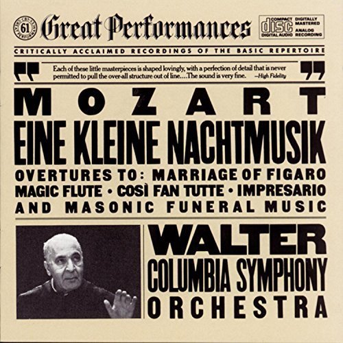 Mozart: Eine kleine Nachtmusik + Overtures K 486 588 492 620 477 (CBS Great Performances) by Bruno Walter