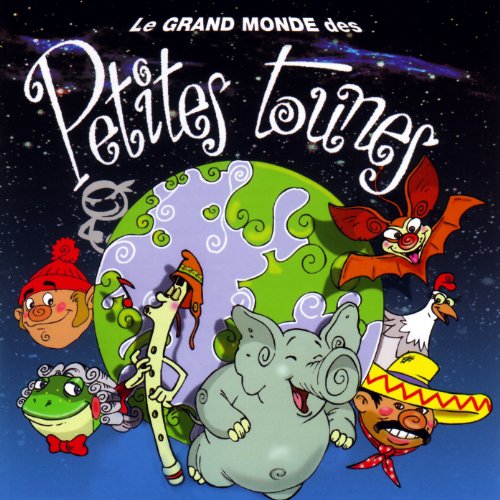 Le Grand Monde Des Petites Tounes