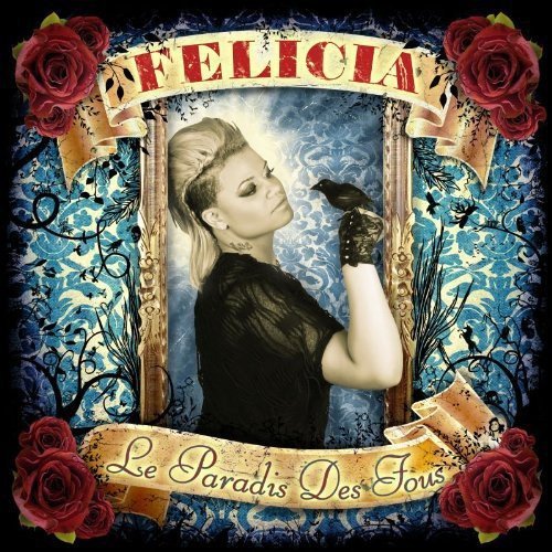 Félicia / Le Paradis des Fous - CD (Used)