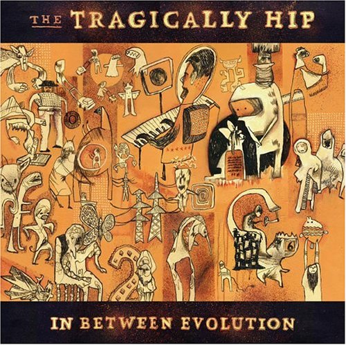 The Tragically Hip / In Between Evolution - CD